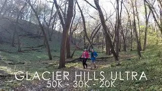2019 Glacier Hills Ultra 50K, 30K & 20K