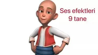 9 farklı daha güçlü çevir Keloğlan ses efekti