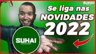 ✅SUHAI SEGURADORA - 4 MUNDANÇAS no SEGURO SUHAI ONLINE - [2022]