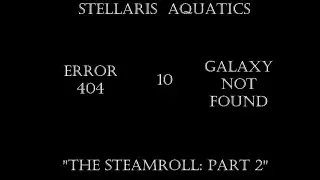 Stellaris v3.2: Aquatics | Episode 10: 