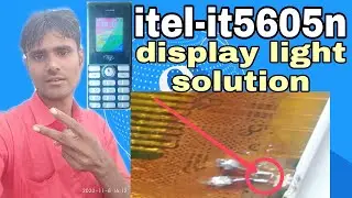 itel it5605n display light solution,itel display light solution,itel 5611 display light solution