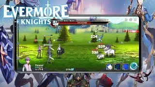 Evermore Knights - Soft Launch Gameplay (ios/android)