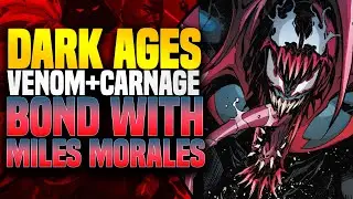 Miles Morales Bonds With Venom and Carnage | Marvel Dark Ages (Part 5)