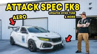 MY NEW ATTACK SPEC FK8 TYPE R | Carbon Aero, Dyno Tune, & MORE!