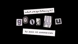 WAYLT: Good 4 U // PACN 43