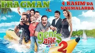 Geniş Aile Her Türlü  - Fragman (4 Kasım 2016 Sinemalarda)
