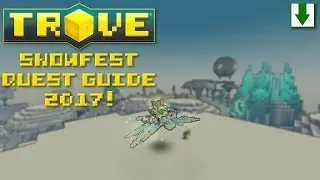 Snowfest Quest Guide! Trove Snowfest Guide