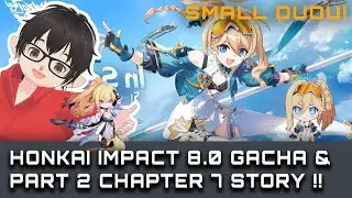 [Honkai Impact 3] SMALL DUDU GACHA & Part 2 Chapter 7 Story Live Stream | Honkai Impact 3 Indonesia