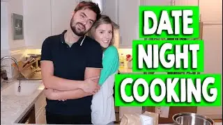 DATE NIGHT COOKING // Grace Helbig