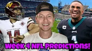 My Week 4 NFL Predictions!