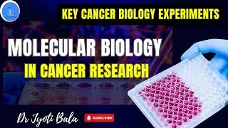 Molecular Biology Experiments in Cancer  Research| Key Cancer Biology Experiments #biotech #cancer