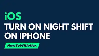 How to Enable Night Shift on iPhone