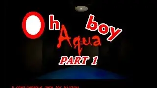 Aqua Part 1