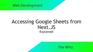 Accessing Google Sheets from Next.JS