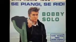 BOBBY SOLO - Se Piangi, Se Ridi  (1965)