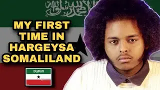 HARGEYSA SOMALILAND | I CANT BELIEVE MY EYES! | MY FIRST IMPRESSION!