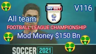 Soccer manager 21|Full team Football League Championship mod money $150bn