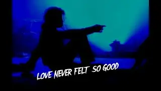 Michael Jackson-Love Never Felt So Good