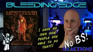 No BS Reactions: Prog Dude Reacts to Meshuggah - The Abysmal Eye!