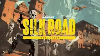 PAYDAY 2: Silk Road Collection