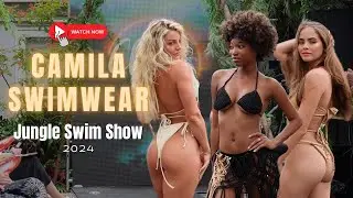 Camila Swimwear | Jungle Swim Show 2024 | Full Show