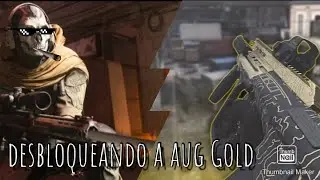 Desbloqueando a AUG GOLD !!!!