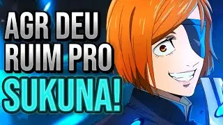 A NOBARA VOLTOU PRA ACABAR COM O SUKUNA DE VEZ!