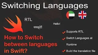 How to support RTL and Switch between Languages in your App at Runtime in Swift?