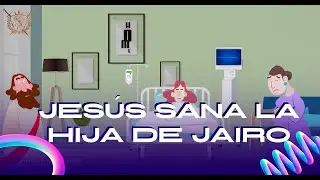 Jesús sana la hija de Jairo