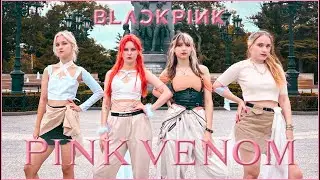 [K-POP IN PUBLIC | ONE TAKE] BLACKPINK - 'PINK VENOM' DANCE COVER