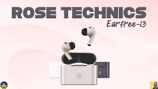 Rose Technics EARFREE-i3 - Review, Sound Test, ANC Samples vs QCY HT05 & Moondrop Space Travel #tws