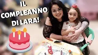 VLOG FESTA DI COMPLEANNO DI LARA / chiara paradisi