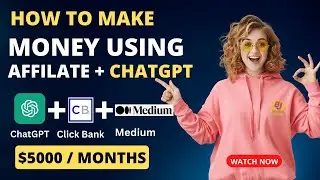 Cracking the Code: How to Combine ChatGPT, Medium, and ClickBank for Profits | Earn Using AI Tools