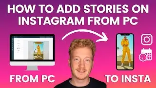 How to Add Instagram Stories From PC or MAC - Best Method