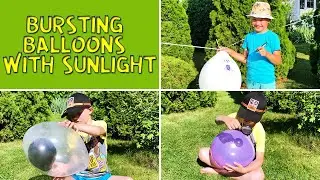 Summer Experiments with Balloons and Sunlight | 4 experiments for kids