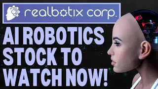 Latest AI Stock News Today | AI Robot Stocks to Watch Now | Top AI Stocks | Realbotix Corp | XBOT