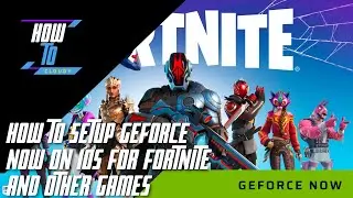 How to Setup GeForce NOW on iOS for Fortnite and other games