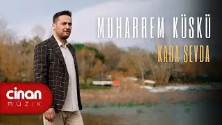 Muharrem Küskü - Kara Sevda