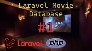 Installing Laravel and dependencies #1 | Laravel Movie Database (PHP)