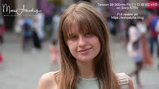 Tamron 28 300 F4-7.1 Di III VC VXD on Sony A7RV