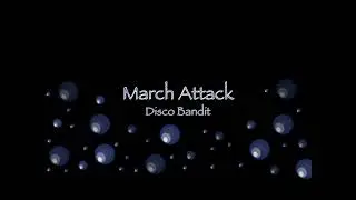March Attack (Indie Dance & beyond)