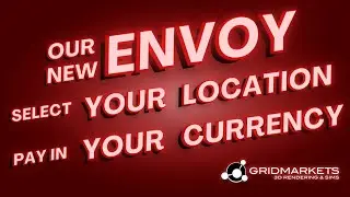 Envoy - GridMarkets' Render Manager New Features