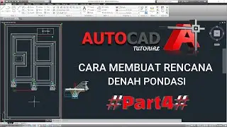 Autocad Tutorial !!! Cara Cepat Membuat DENAH PONDASI # Part4