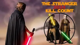 Star Wars The Stranger Kill Count (2024)