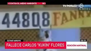 Falleció Carlos 'Kukín' Flores en su vivienda