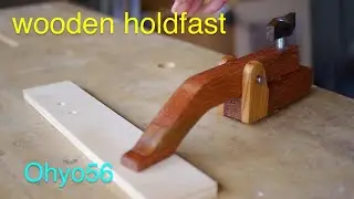 wooden holdfast