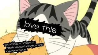 Meow Meow - Love This