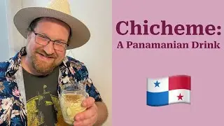 How to make Chicheme? A unique and corny Panamanian Drink - aka Corn Nog