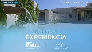 El Vidrio y Yo: Experiencia