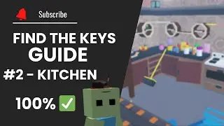 Find the Keys Guide: Kitchen Walkthrough & Key Locations (CHAPTERS) #roblox